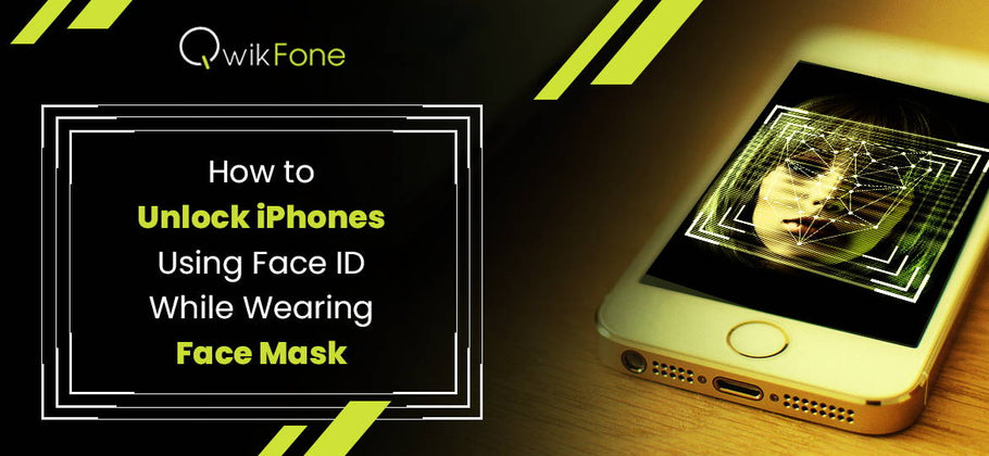 Unlock iPhone Using Face ID While Wearing a Face Mask