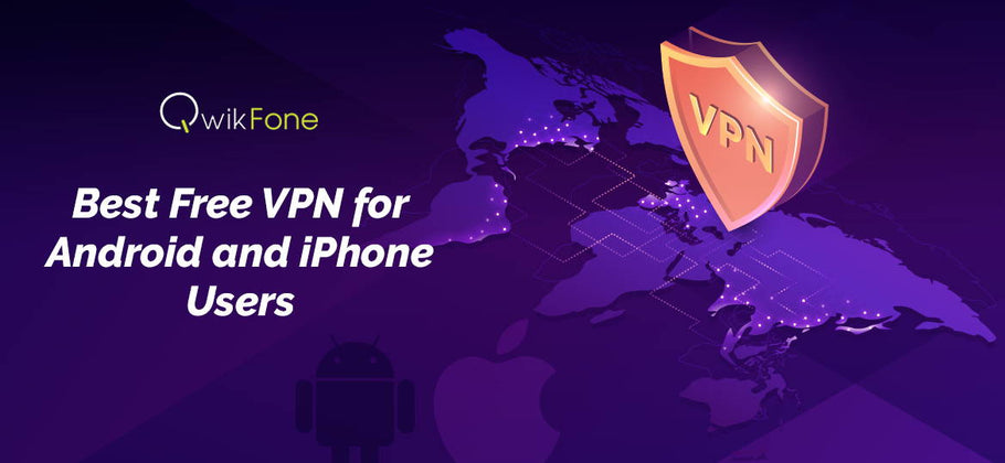 Best Free VPNs Apps for Android and iOS